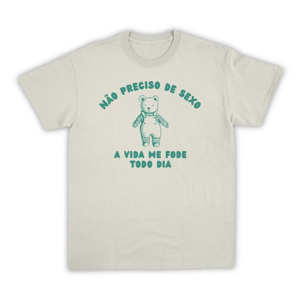 NÃO PRECISO DE SEXO