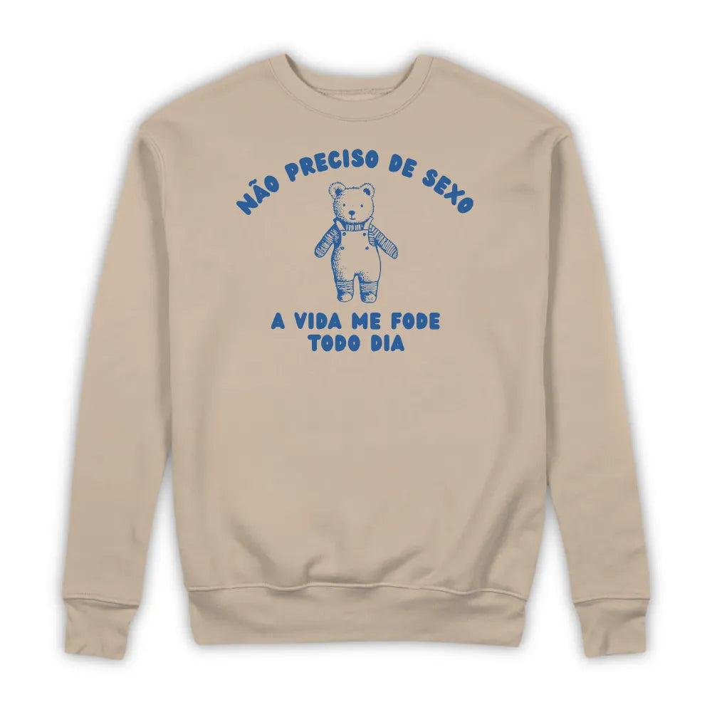 NÃO PRECISO DE SEXO