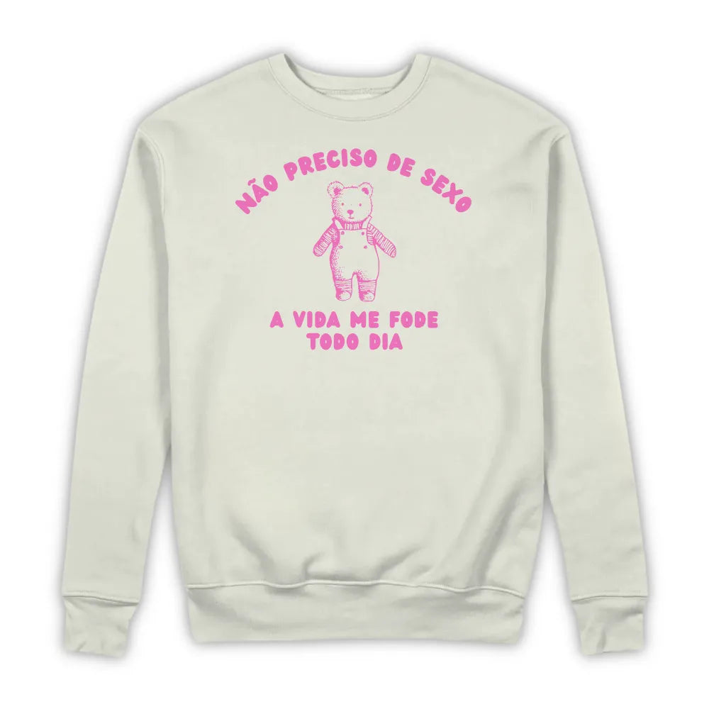 NÃO PRECISO DE SEXO