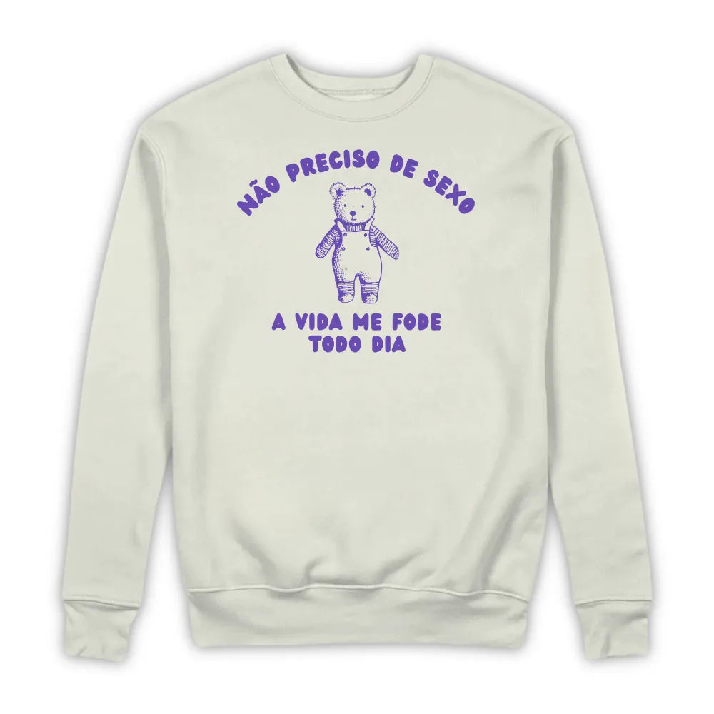 NÃO PRECISO DE SEXO