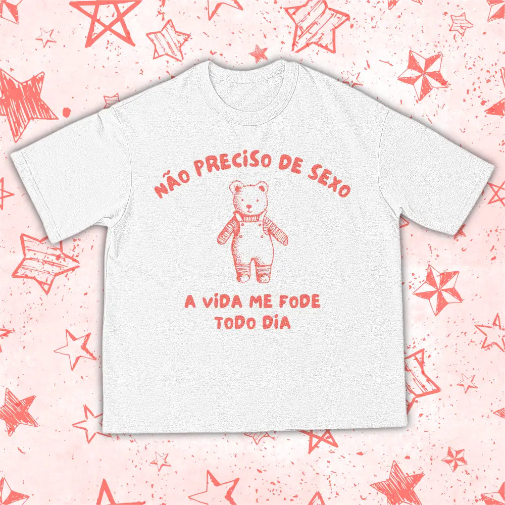 NÃO PRECISO DE SEXO