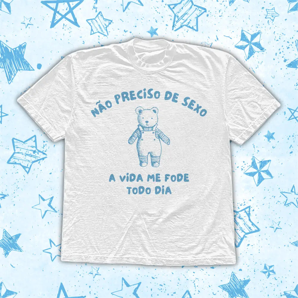 NÃO PRECISO DE SEXO