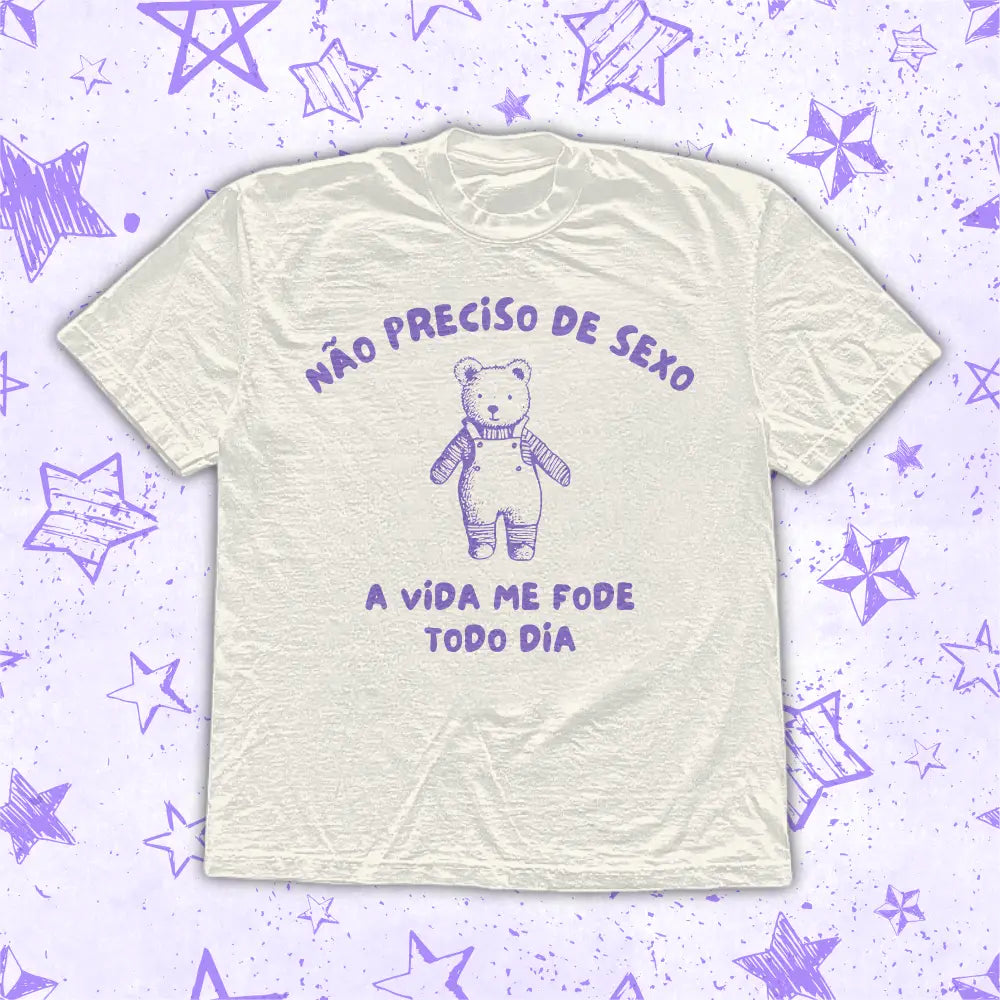 NÃO PRECISO DE SEXO