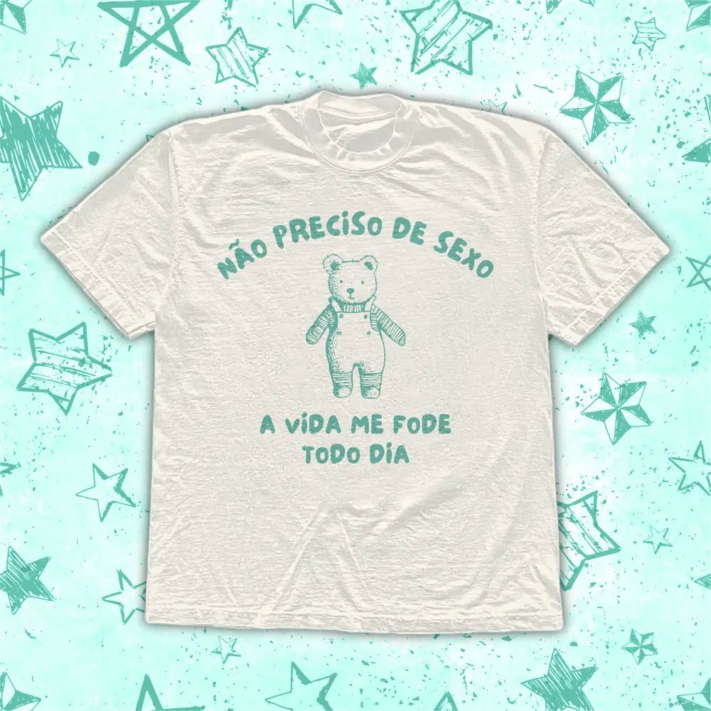 NÃO PRECISO DE SEXO