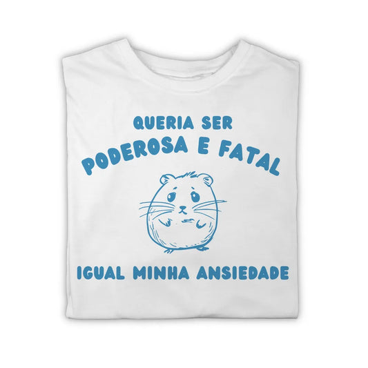 PODEROSA E FATAL